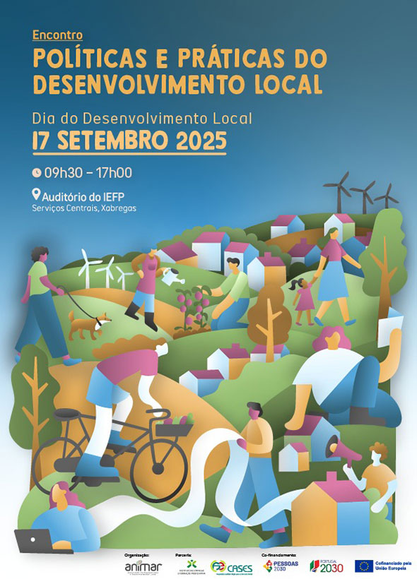 ANIMAR promove evento sobre “Políticas e Práticas do Desenvolvimento Local”