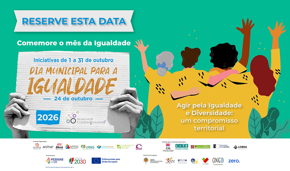Dia Municipal para a Igualdade 2026 | 24 de outubro